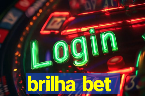 brilha bet